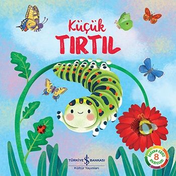Küçük Tırtıl - İş Bankası Kültür Yayınları Kitap