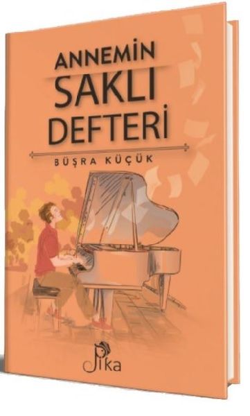 Annemin Saklı Defteri - Pika Yayınevi Kitap