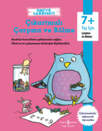 Ödeve Yardımcı Çıkartmalı Çarpma ve Bölme 7+ - İş Bankası Kültür Yayınları Kitap