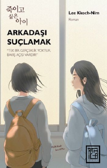 Arkadaşı Suçlamak - Athica Yayınları Kitap