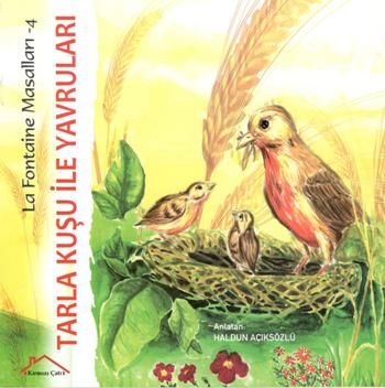 La Fontaine Masalları 4 - Tarla Kuşu ile Yavruları - Kırmızı Çatı Yayınları Kitap