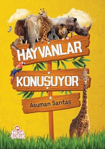 Hayvanlar Konuşuyor - Nesil Çocuk Yayınları Kitap
