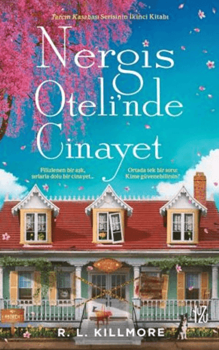 Nergis Oteli'nde Cinayet;Tarçın Kasabası Serisinin İkinci Kitabı - Yuzu Kitap Kitap
