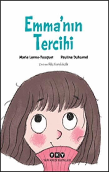 Emma’nın Tercihi - Yapı Kredi Yayınları Kitap