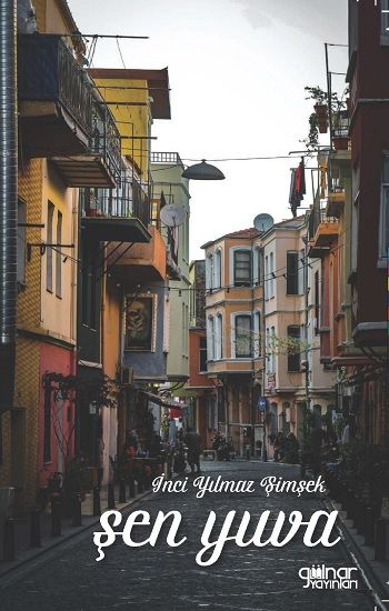 Şen Yuva - Gülnar Yayınları Kitap