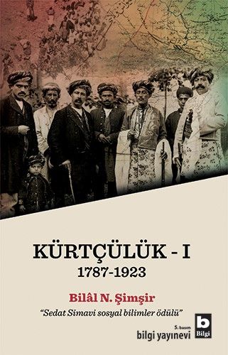 Kürtçülük 1787-1923 - Bilal N. Şimşir, Araştırma İnceleme Türkçe kitap kapağı