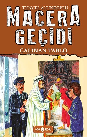 Macera Geçidi 19 - Çalınan Tablo - Genç Hayat Kitap