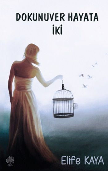 Dokunuver Hayata İki - Platanus Publishing Kitap