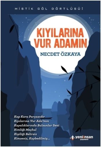 Kıyılarına Vur Adamın - Yeni İnsan Yayınları Kitap