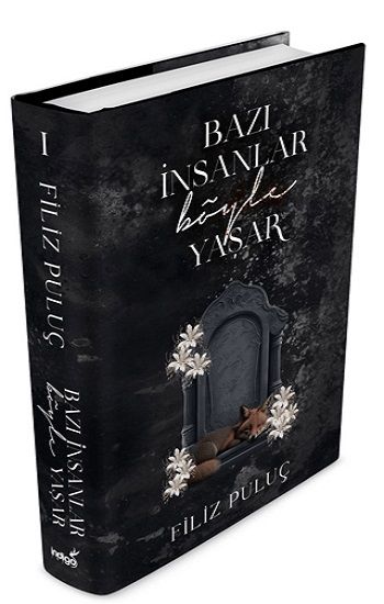 Bazı İnsanlar Böyle Yaşar (Ciltli) - İndigo Kitap Kitap