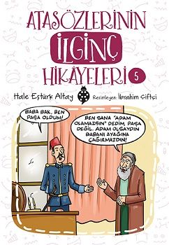 Atasözlerinin İlginç Hikayeleri-5 - Uğurböceği Yayınları Kitap