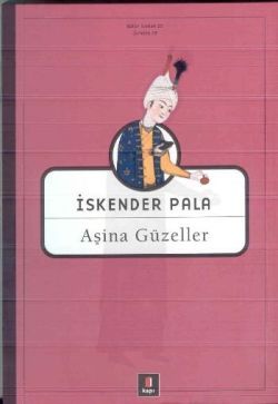 Aşina Güzeller - Kapı Yayınları Kitap