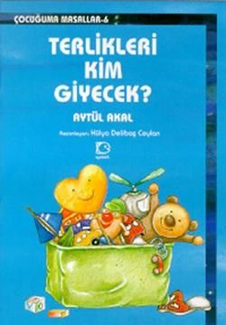 Terlikleri Kim Giyecek? - Aytül Akal, Okul Öncesi Kitaplar Türkçe kitap kapağı