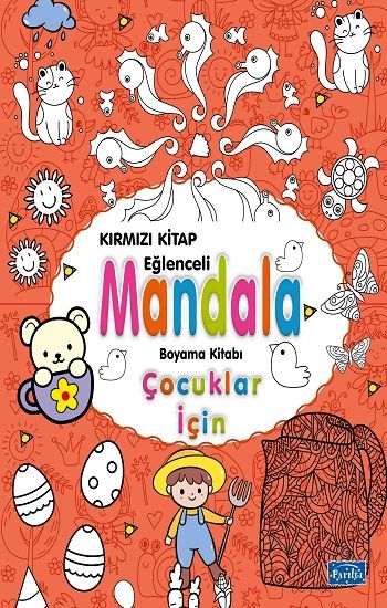 Çocuklar İçin Mandala - Kırmızı - Parıltı Yayınları Kitap