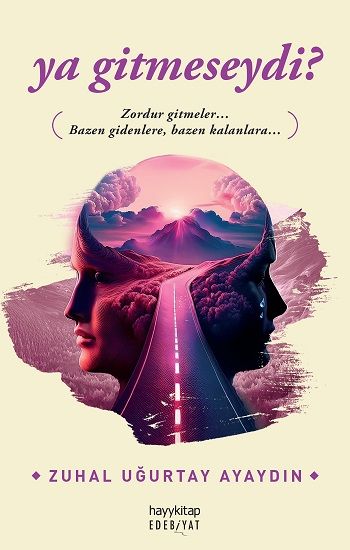 ya gitmeseydi? - Hayykitap Kitap