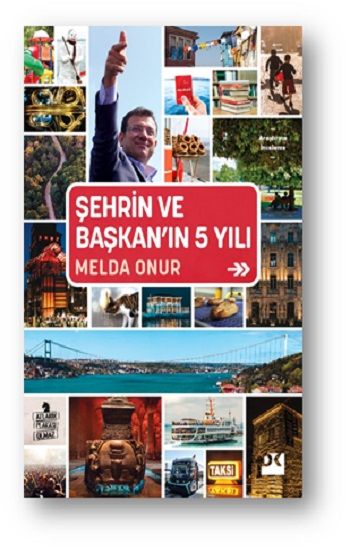 Şehrin ve Başkan'ın 5 Yılı - Doğan Kitap Kitap