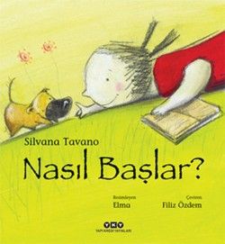 Nasıl Başlar? - Yapı Kredi Yayınları Kitap