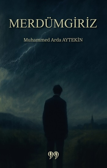 Merdümgiriz - Doksan Dokuz Yayınları Kitap