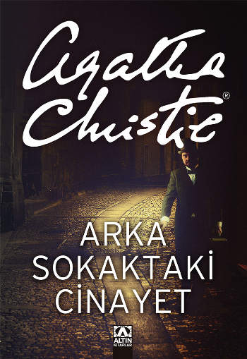 Arka Sokaktaki Cinayet - Altın Kitaplar Kitap