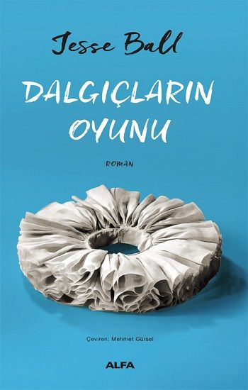 Dalgıçların Oyunu - Alfa Yayınları Kitap