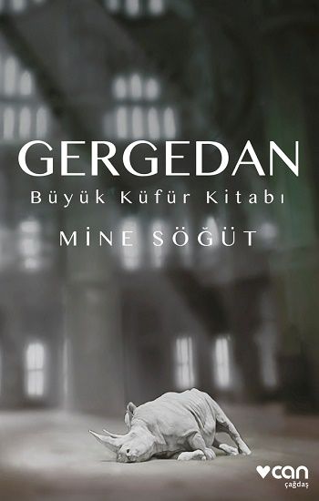 Gergedan - Büyük Küfür Kitabı - Can Yayınları Kitap