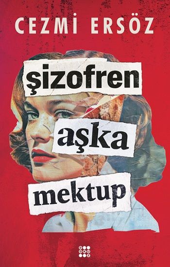 Şizofren Aşka Mektup - Dokuz Yayınları Kitap
