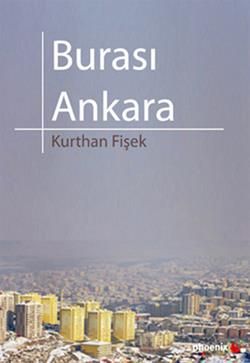 Burası Ankara Kurthan Fişek Türkçe kitap kapağı