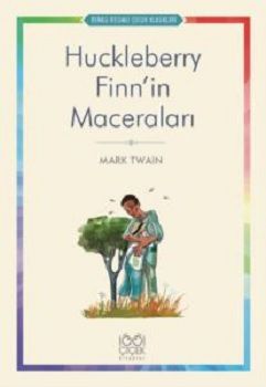 Huckleberry Finn'in Maceraları - 1001 Çiçek Kitaplar Kitap