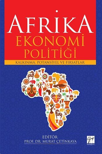 Afrika Ekonomi Politiği - Gazi Kitabevi Kitap
