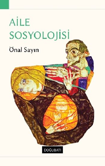 Aile Sosyolojisi - Doğu Batı Yayınları Kitap