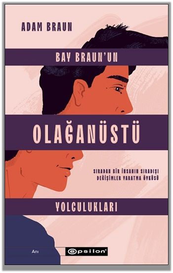 Bay Braun'un Olağanüstü Yolculukları - Epsilon Yayınları Kitap