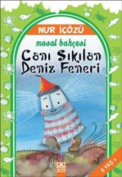 Canı Sıkılan Deniz Feneri - Altın Kitaplar - Özel Ürün Kitap