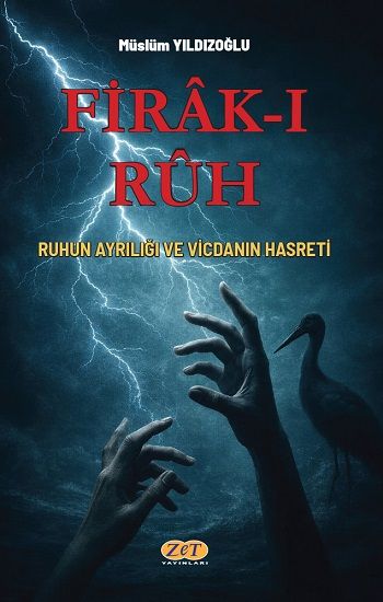 Fırak-ı Ruh - Zet Yayınları Kitap