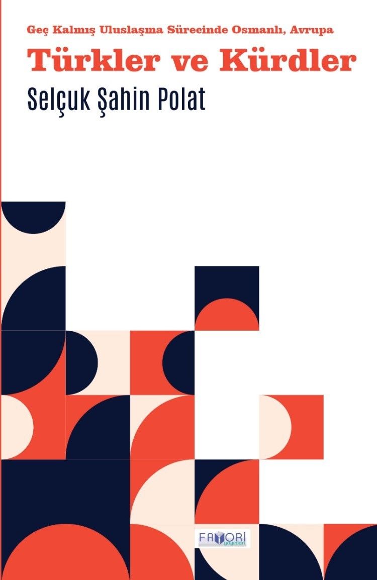 Türkler ve Kürdler - Favori Yayınları Kitap