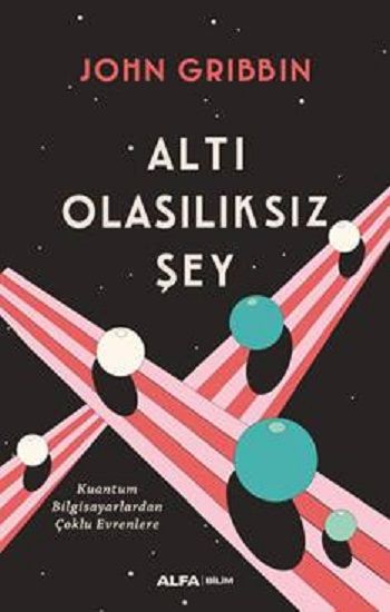 Altı Olasılıksız Şey - Alfa Yayınları Kitap