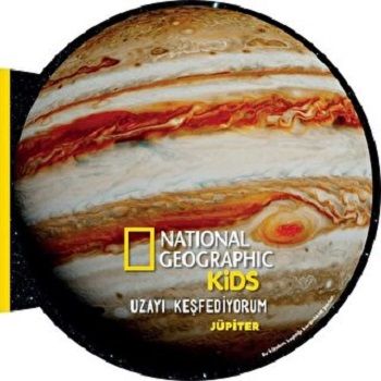 National Geographic Kids- Uzayı Keşfediyorum- JÜPİTER - Beta Kids Kitap