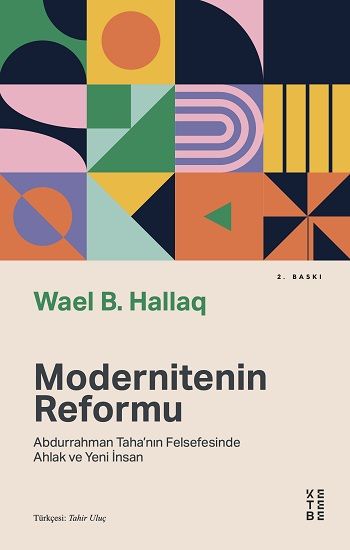 Modernitenin Reformu - Ketebe Yayınları Kitap