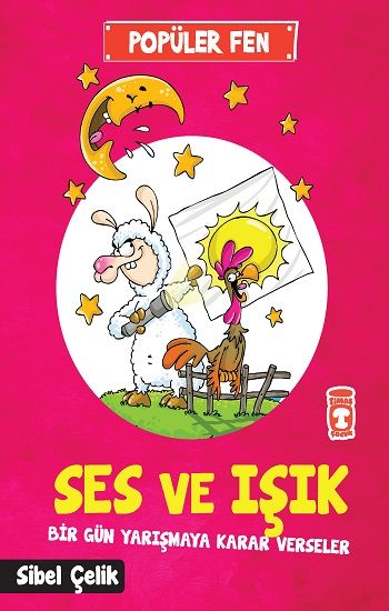 Popüler Fen - Ses ve Işık - Timaş Çocuk Kitap