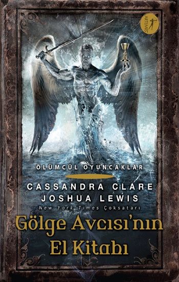 Gölge Avcısı’nın El Kitabı - Ölümcül Oyuncaklar - Artemis Yayınları Kitap