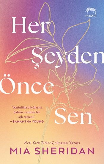 Her Şeyden Önce Sen - Yabancı Yayınevi Kitap