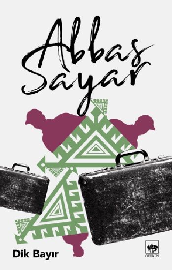 Dik Bayır Abbas Sayar Türkçe kitap kapağı