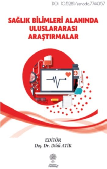 Sağlık Bilimleri Alanında Uluslararası Araştırmalar - Platanus Publishing Kitap