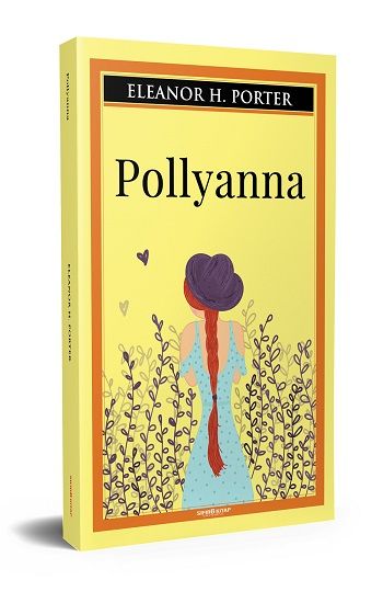 Pollyanna - Sıfır6 Yayınevi Kitap