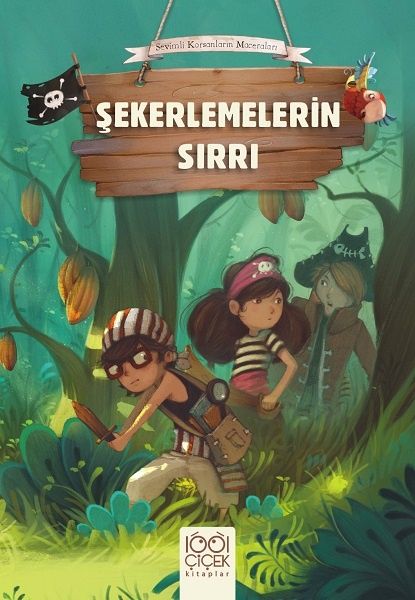Şekerlemelerin Sırrı - 1001 Çiçek Kitaplar Kitap