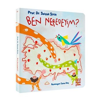Ben Neredeyim? (Ciltli) - Mundi Kitap
