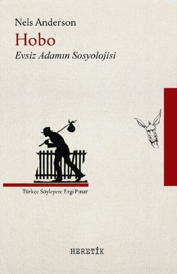 Hobo Evsiz Adamın Sosyolojisi - Heretik Yayıncılık Kitap
