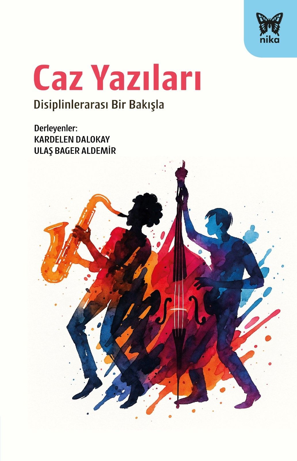 Caz Yazıları - Nika Yayınevi Kitap