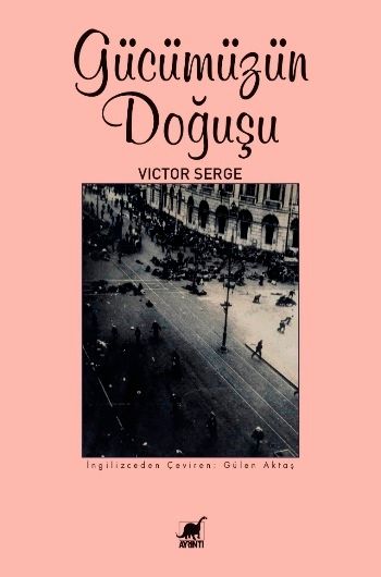 Gücümüzün Doğuşu - Ayrıntı Yayınları Kitap