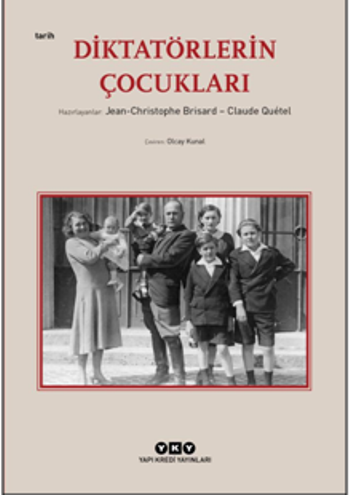 Diktatörlerin Çocukları - Yapı Kredi Yayınları Kitap