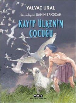 Kayıp Ülkenin Çocuğu - Yapı Kredi Yayınları Kitap